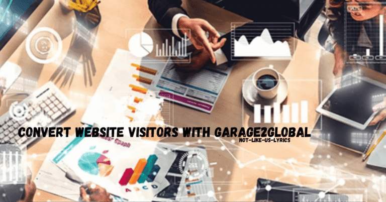 Convert Website Visitors with Garage2Global: Your Ultimate Guide to Boosting Conversions 2025
