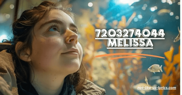 7203274044 Melissa: Uncovering the Truth and Details 2025