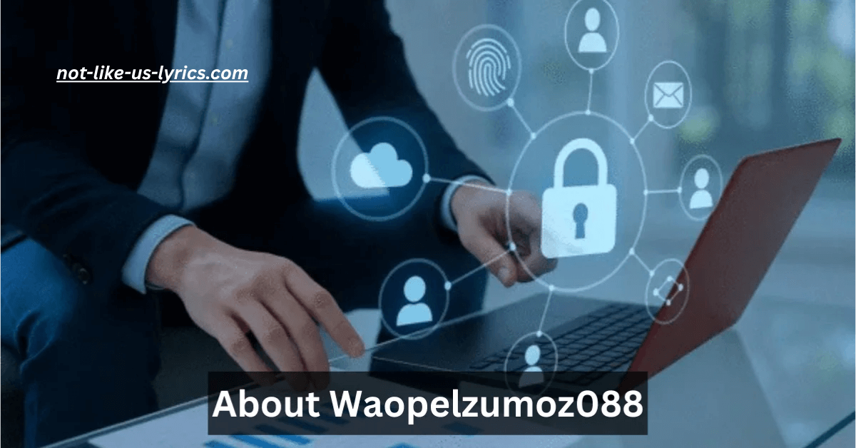 Waopelzumoz088 Unveiled: The Invisible Backbone of Next-Gen Digital Security