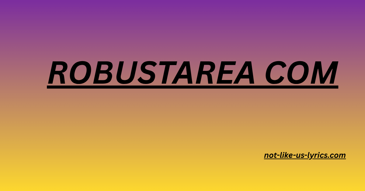 Robustarea.com: Boosting Operational Efficiency with AI Robustness 2025